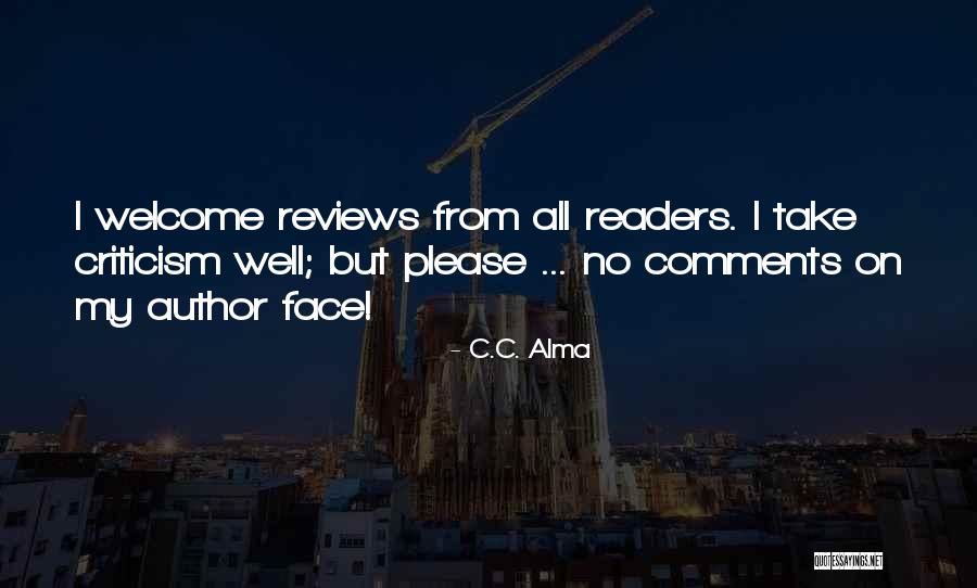 C.C. Alma Quotes 2006737