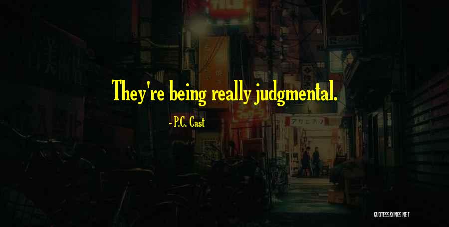 C C C P Quotes By P.C. Cast C C C P Quotes By P.C. Cast