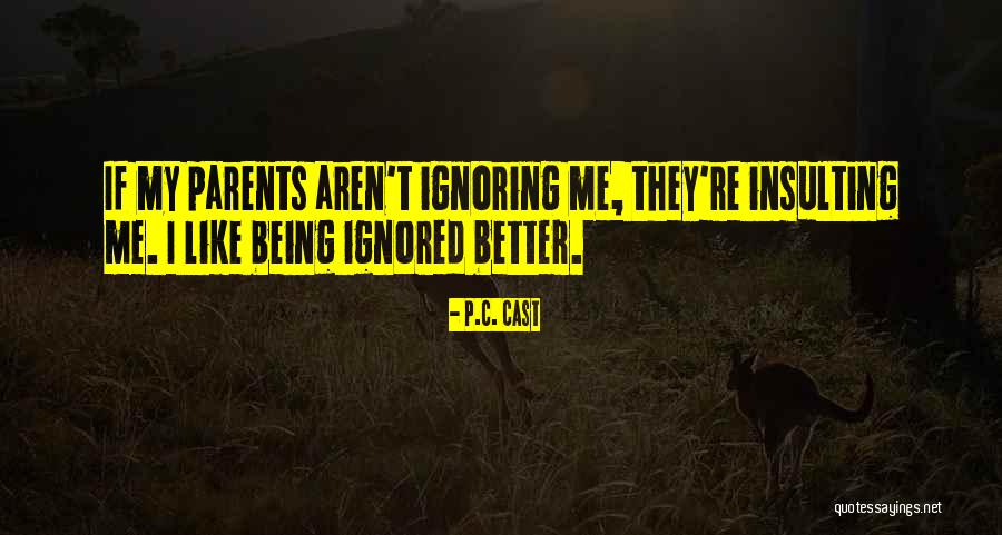 C C C P Quotes By P.C. Cast