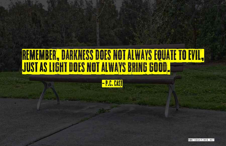 C C C P Quotes By P.C. Cast C C C P Quotes By P.C. Cast