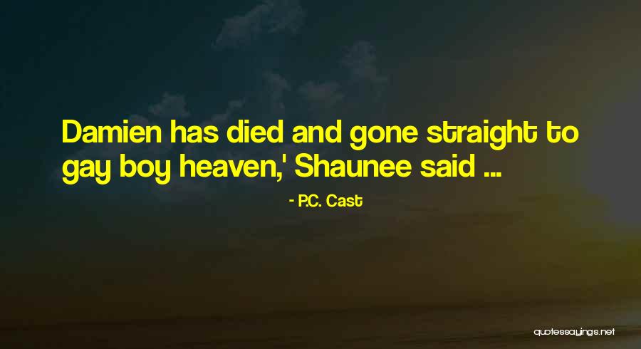 C C C P Quotes By P.C. Cast