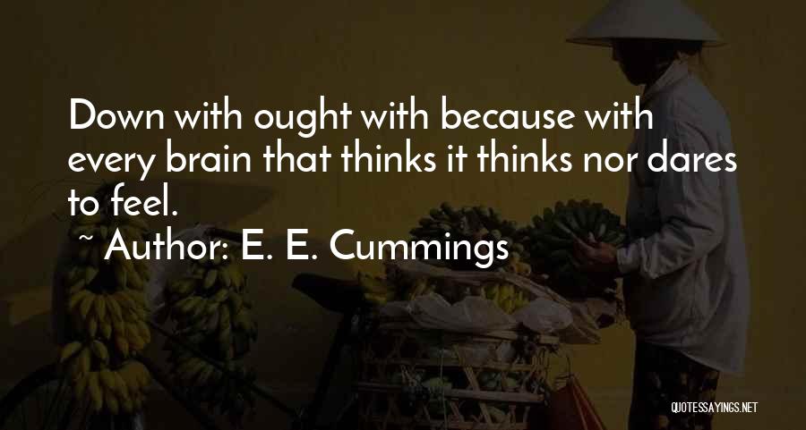 C C Cummings Quotes By E. E. Cummings