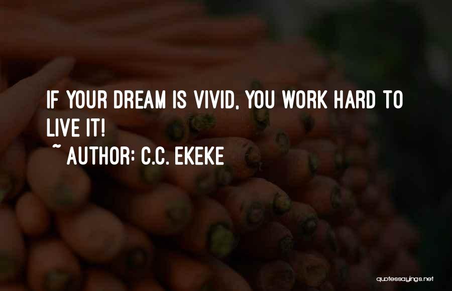 C.C. Ekeke Quotes 1284601