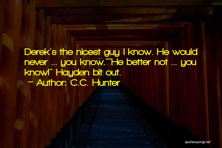 C.C. Hunter Quotes 1377164