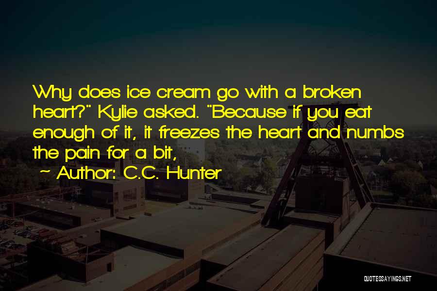 C.C. Hunter Quotes 1394758