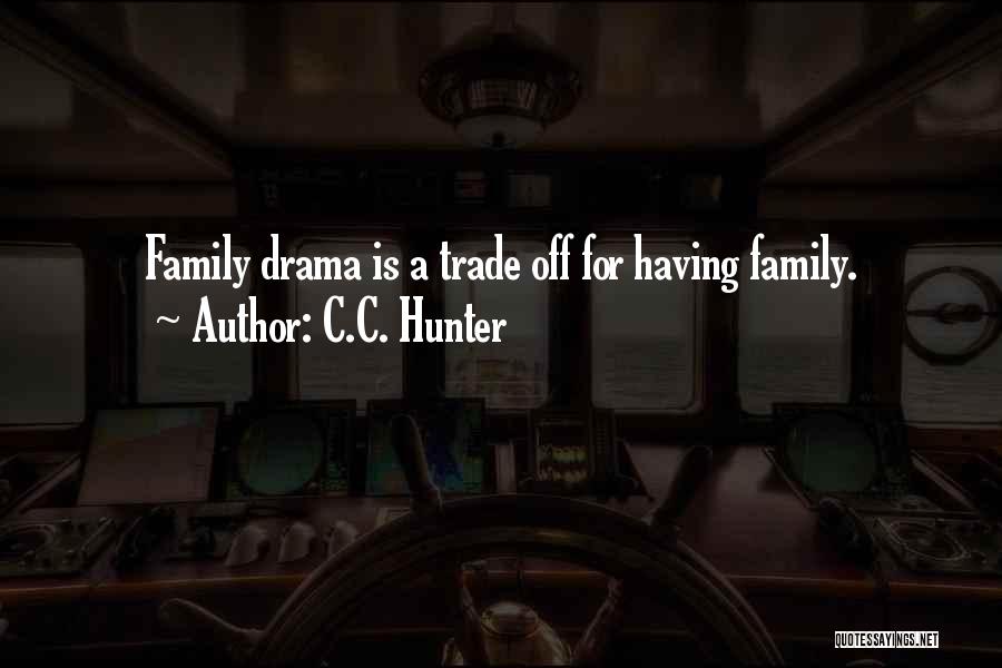 C.C. Hunter Quotes 1625295