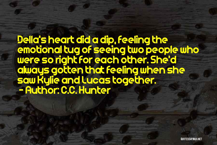 C.C. Hunter Quotes 1961388