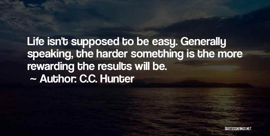 C.C. Hunter Quotes 221743