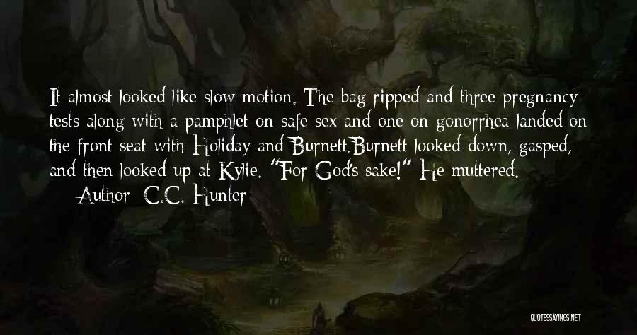 C.C. Hunter Quotes 225587