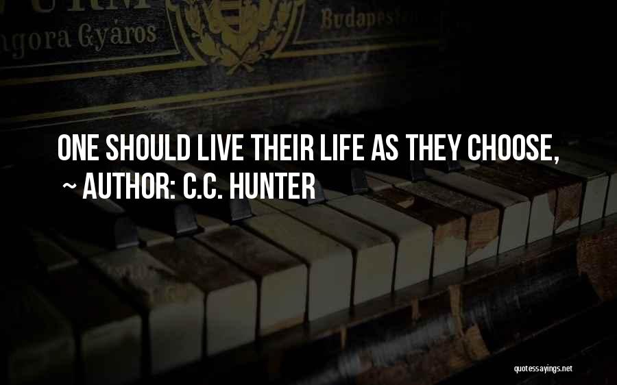 C.C. Hunter Quotes 236121