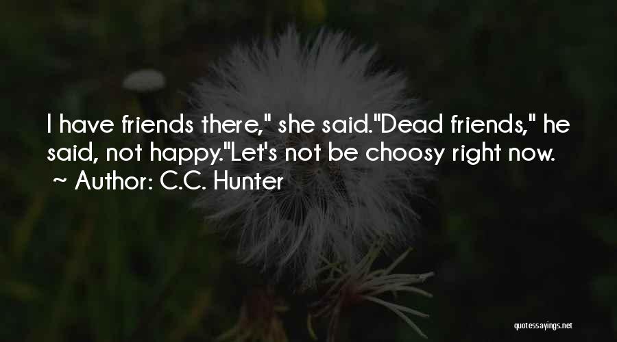 C.C. Hunter Quotes 292661