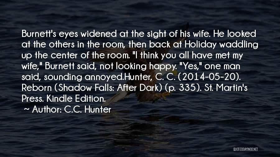 C.C. Hunter Quotes 348455