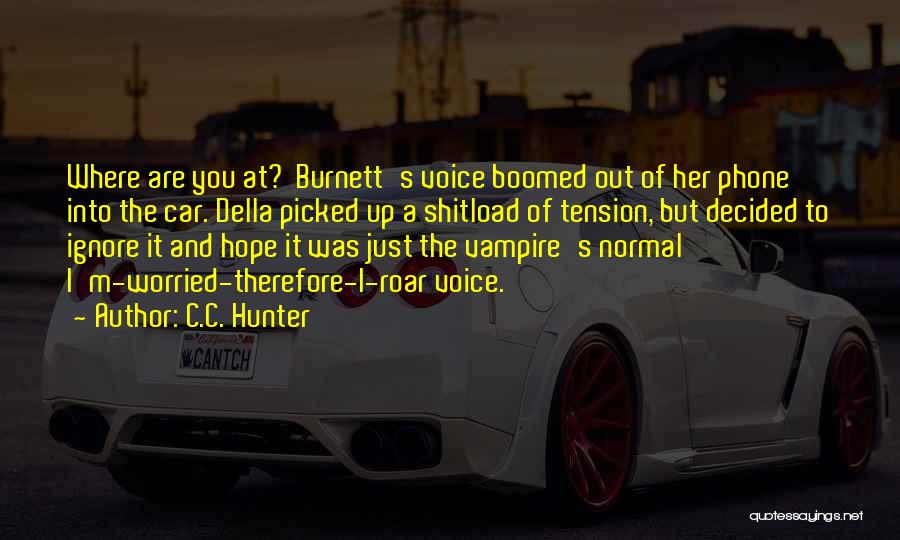 C.C. Hunter Quotes 456010