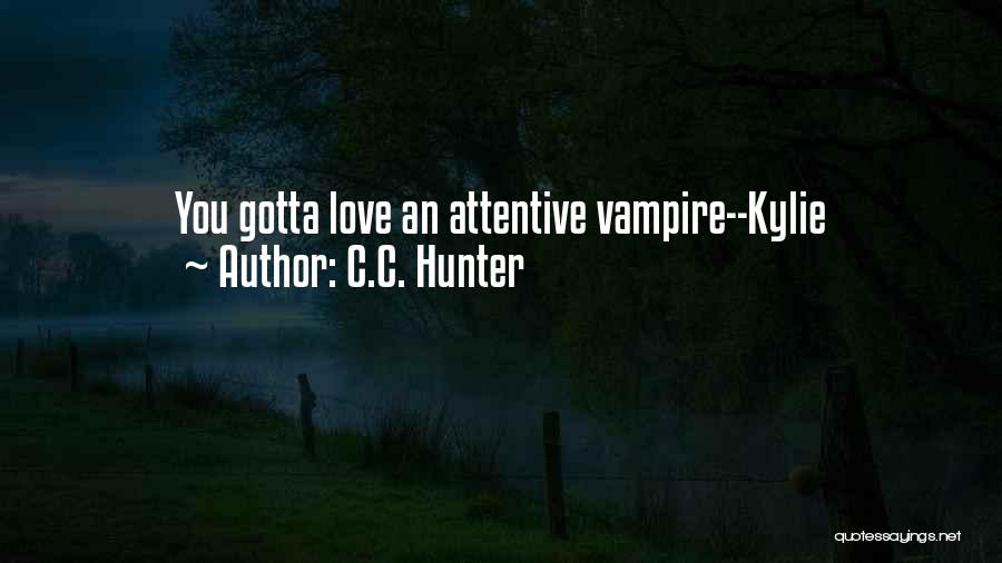 C.C. Hunter Quotes 732327