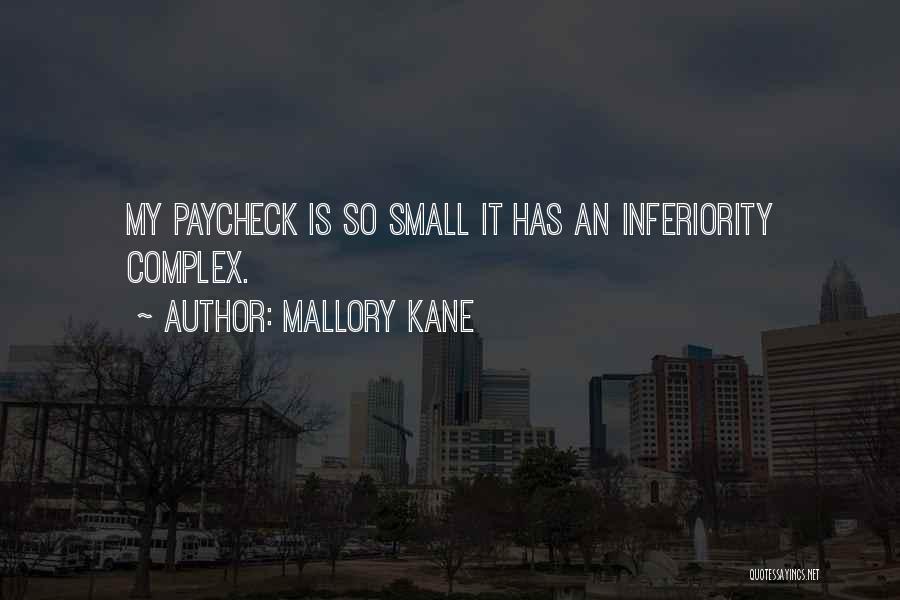 C C Kane Quotes By Mallory Kane