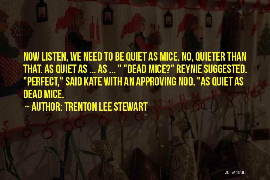 C&c Nod Quotes By Trenton Lee Stewart