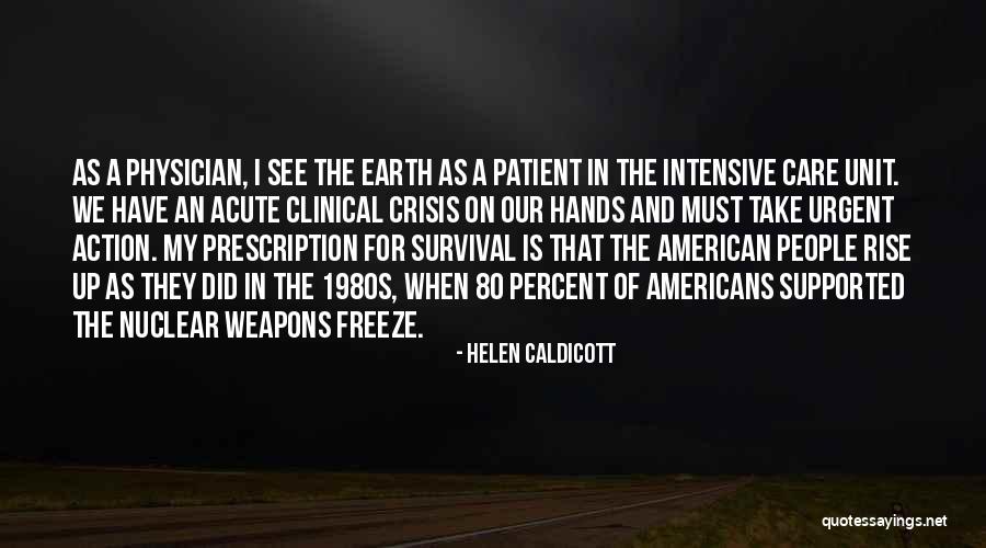 C&c Unit Quotes By Helen Caldicott C&c Unit Quotes By Helen Caldicott