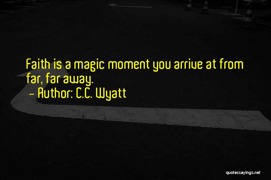 C.C. Wyatt Quotes 88062