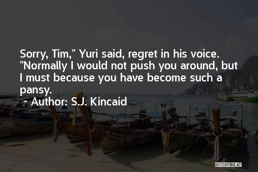 C&c Yuri Quotes By S.J. Kincaid