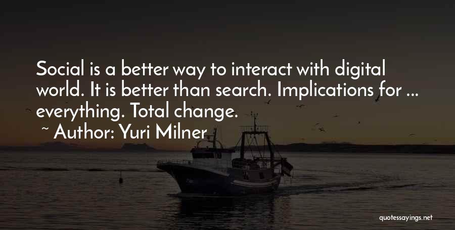 C&c Yuri Quotes By Yuri Milner