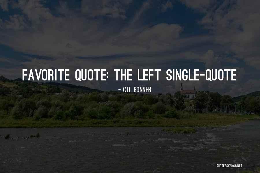C.D. Bonner Quotes 2155189