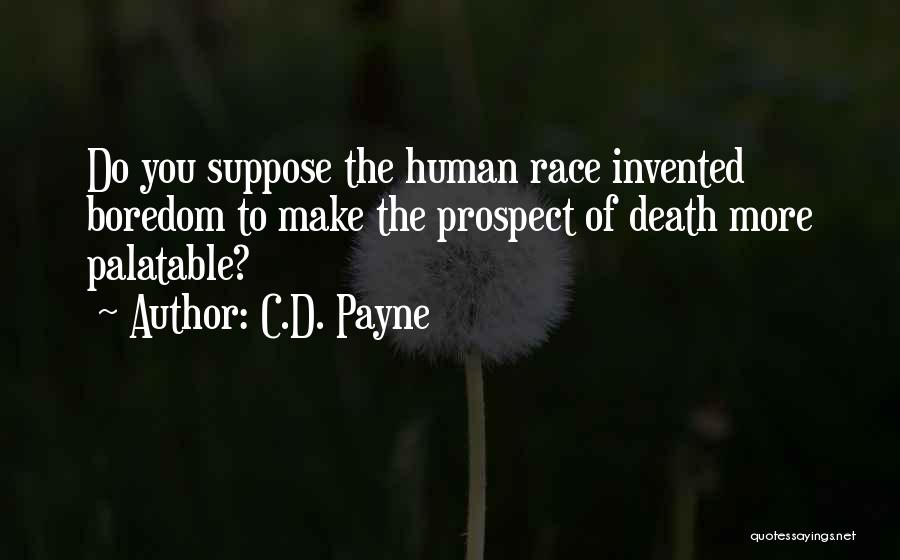 C.D. Payne Quotes 1144629