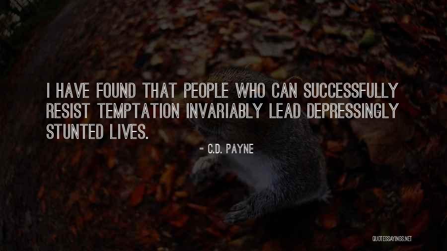 C.D. Payne Quotes 1174641