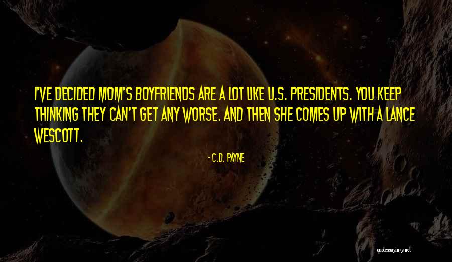 C.D. Payne Quotes 1412992 C.D. Payne Quotes 1412992