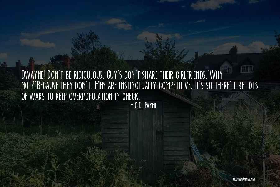 C.D. Payne Quotes 2065413 C.D. Payne Quotes 2065413