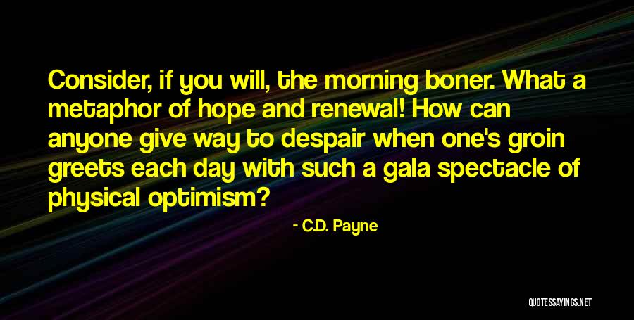 C.D. Payne Quotes 2153778