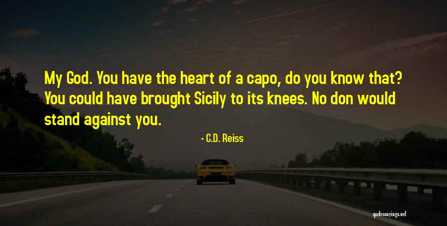 C.D. Reiss Quotes 791211