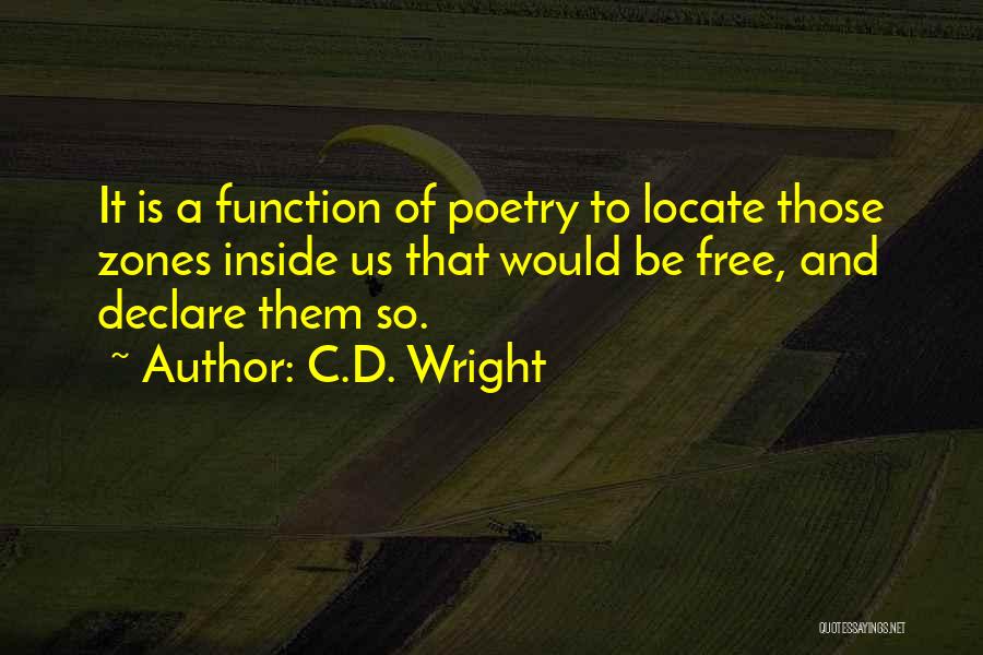 C.D. Wright Quotes 663664