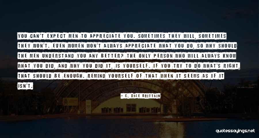 C. Dale Brittain Quotes 1702962 C. Dale Brittain Quotes 1702962