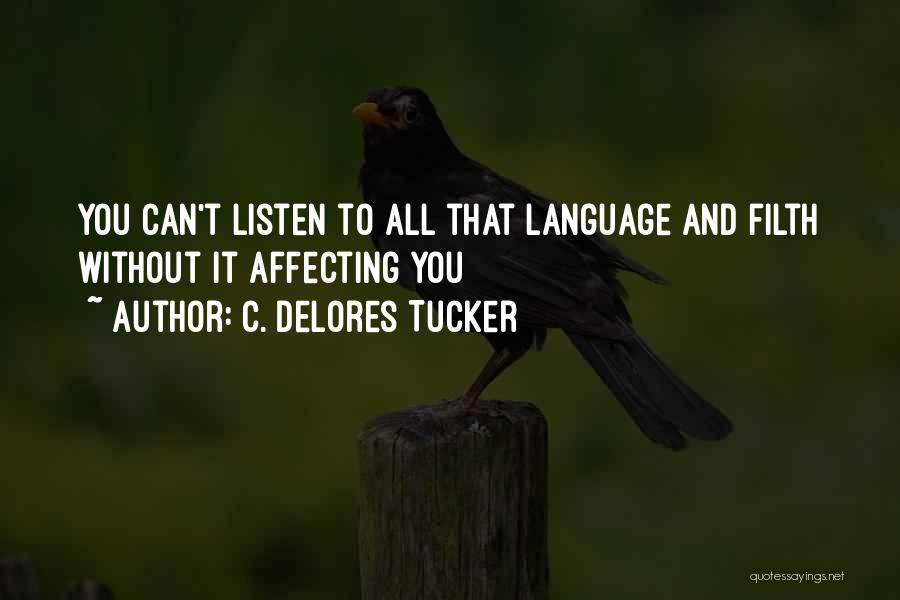 C. Delores Tucker Quotes 1524693