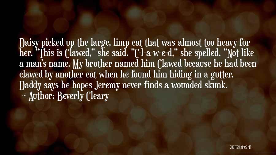 C.e. D'oh Quotes By Beverly Cleary