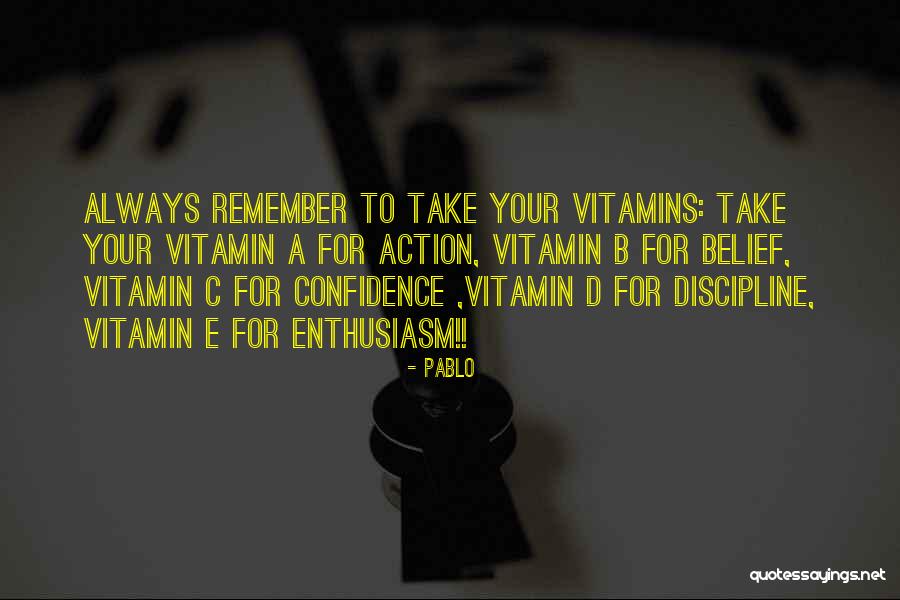 C.e. D'oh Quotes By Pablo C.e. D'oh Quotes By Pablo
