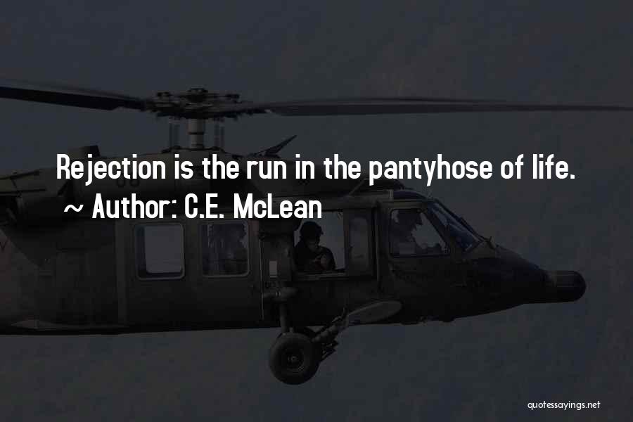 C.E. McLean Quotes 775634