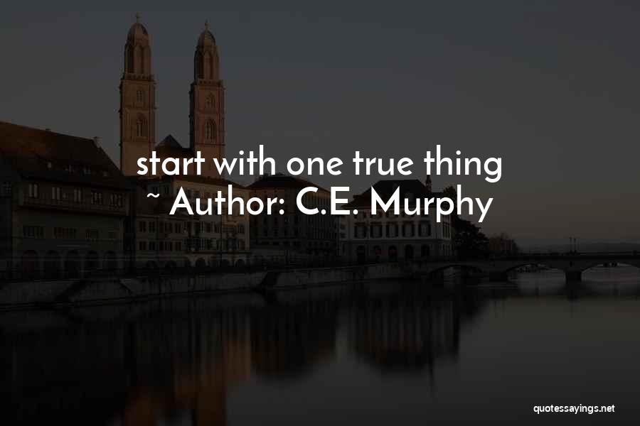 C.E. Murphy Quotes 1022900
