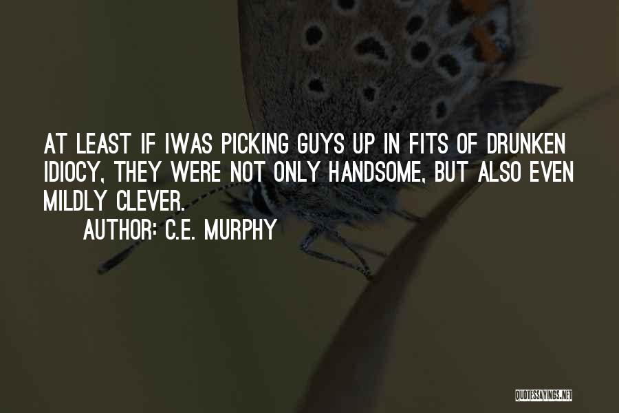 C.E. Murphy Quotes 1816812