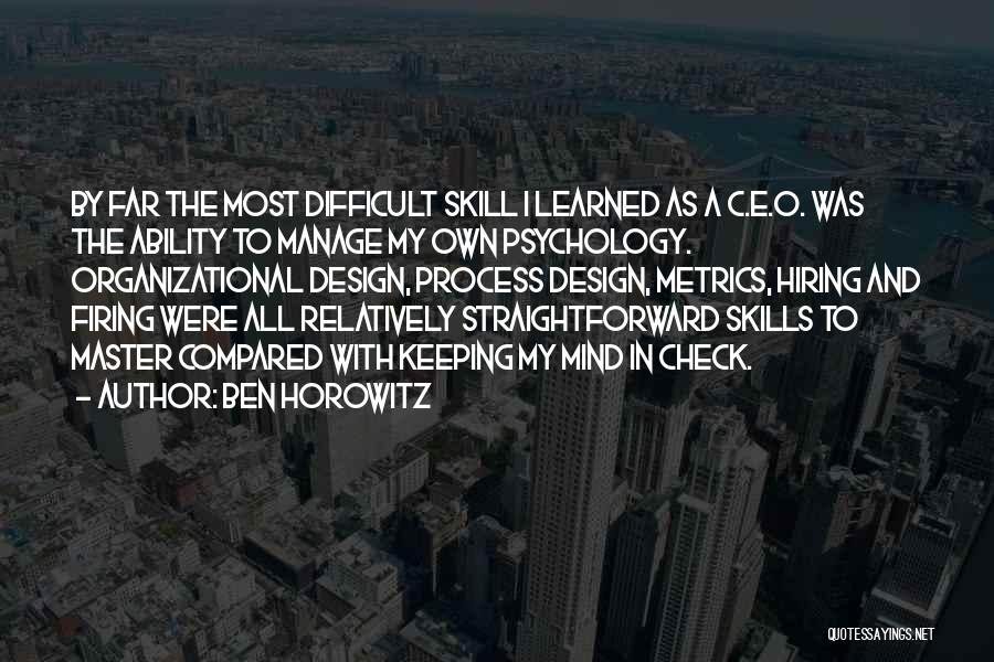 C.e.o Quotes By Ben Horowitz