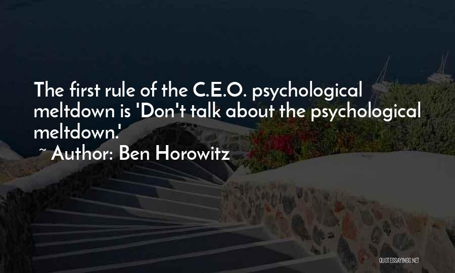 C.e.o Quotes By Ben Horowitz