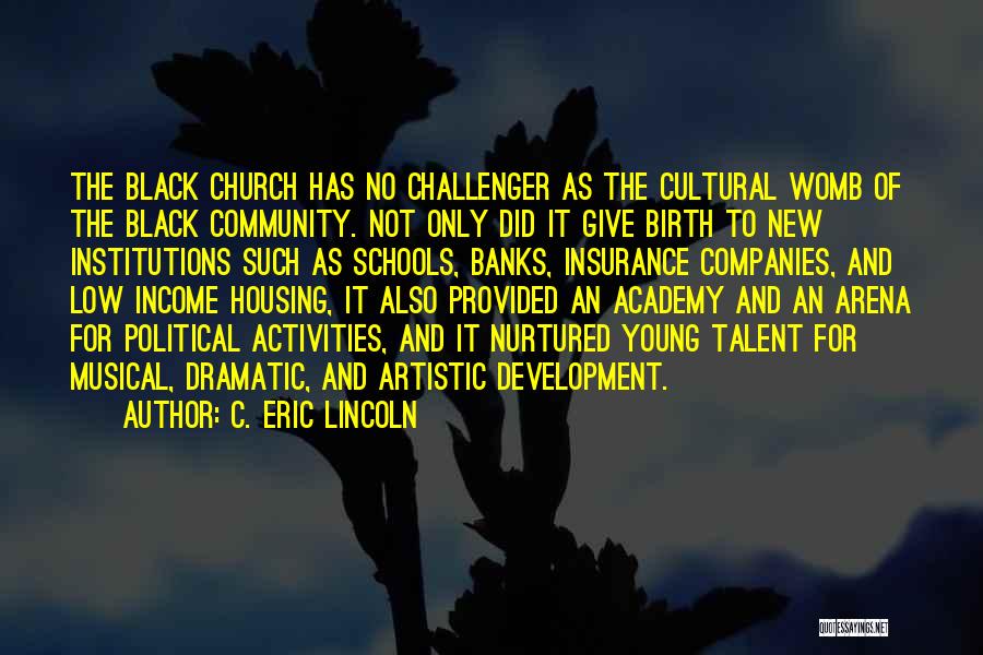 C. Eric Lincoln Quotes 1537418