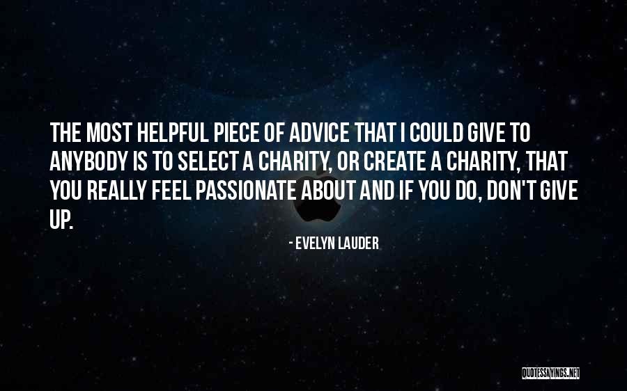 C Etait Quotes By Evelyn Lauder C Etait Quotes By Evelyn Lauder