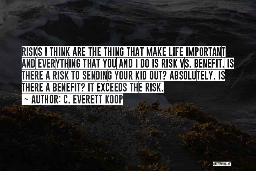 C. Everett Koop Quotes 1129134