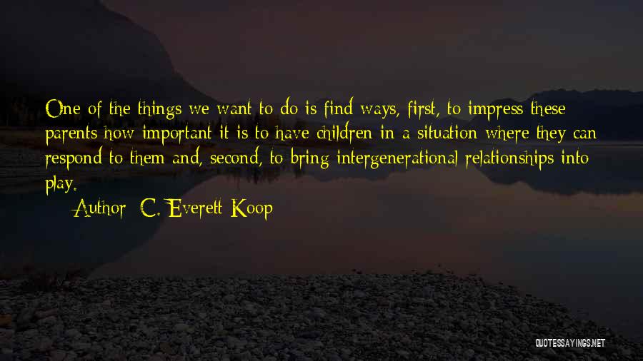 C. Everett Koop Quotes 1131225