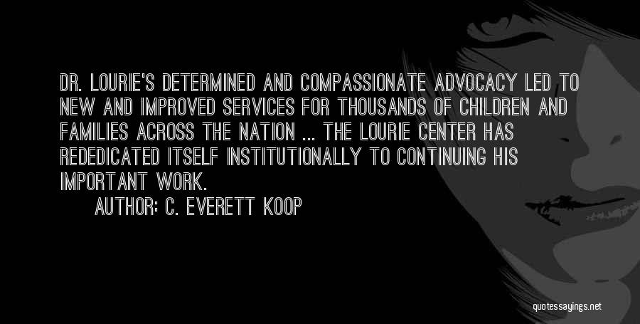 C. Everett Koop Quotes 1194676