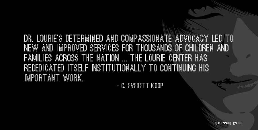 C. Everett Koop Quotes 1194676