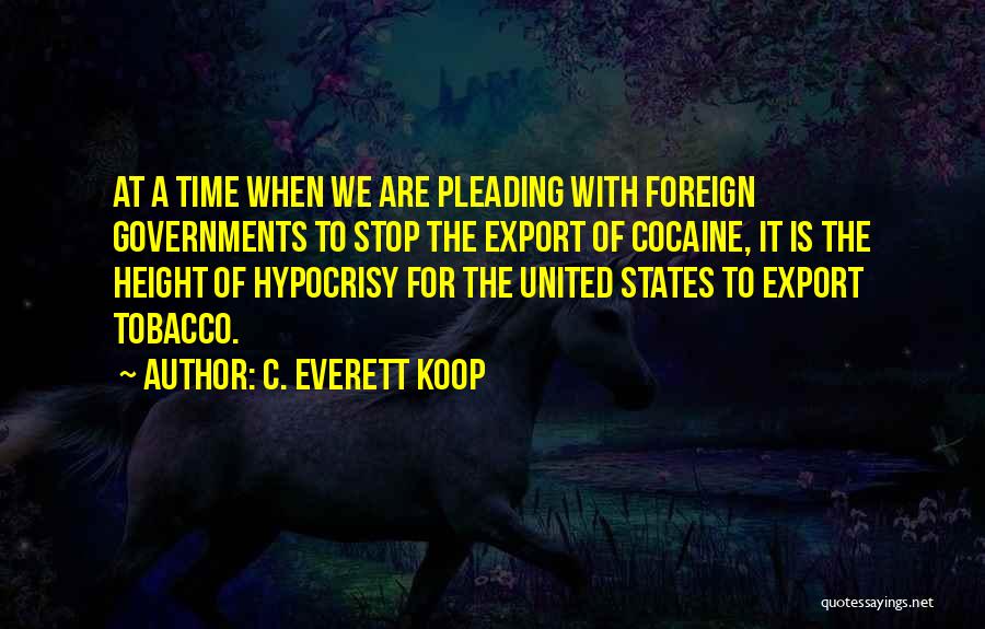 C. Everett Koop Quotes 1468943