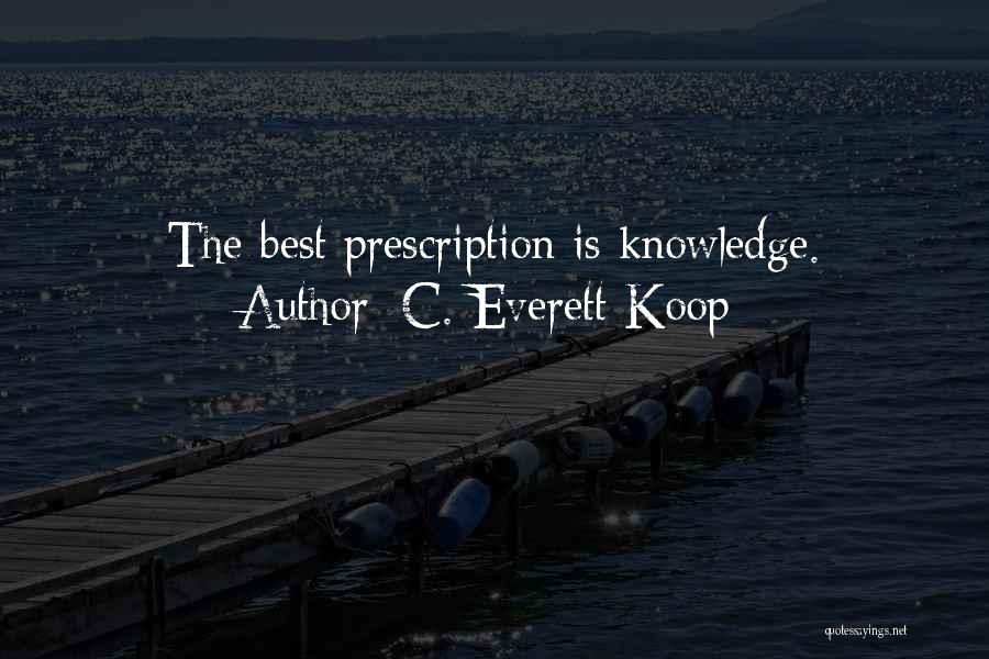 C. Everett Koop Quotes 2033906