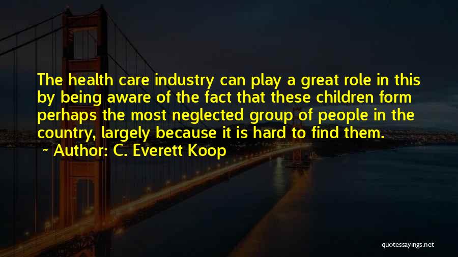 C. Everett Koop Quotes 259481